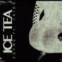 Ice tea (feat. Jaido) [Explicit]