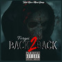 Back 2 Back (Explicit)