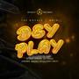 Dey play (feat. B-Tone, Cprince, Jay teazer, Maleeq Souls, King Obillo & Jumabee)