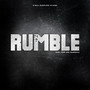 Rumble (Explicit)