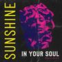 Sunshine in Your Soul (feat. Unpredictable)