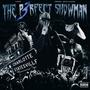 The Perfect Showman 3 (Explicit)