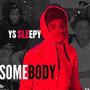 Somebody (Explicit)