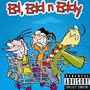 Ed Edd n Eddy (Explicit)