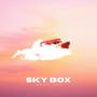 SKY BOX (Explicit)