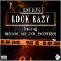 Look eazy (feat. Broncoe, Snoopyblue & Bad luck) [Explicit]