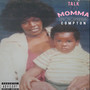 Talk To My Mama (Explicit)