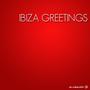 Ibiza Greetings