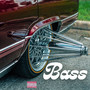 Bass (Explicit)