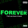 FOREVER (Explicit)