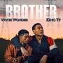 Brother (Explicit)