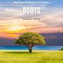 Roots (feat. C. Lamar)