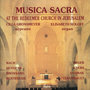 Musica Sacra at the Redeemer Church in Jerusalem