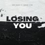 Losing You (Explicit)