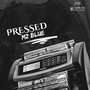 Pressed (Explicit)