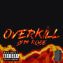 Overkill (Explicit)