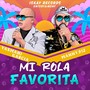 Mi Rola Favorita