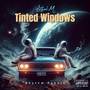 Tinted Windows (Explicit)