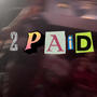 2PAID (feat. Ysn Bran) [Explicit]