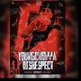 Disrespect (Explicit)