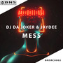 Mess (Extended Mix)