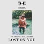 Lost On You (H3AD REMIX)