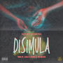 Disimula (Explicit)