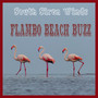 Flambo Beach Buzz