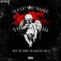 Hate Me More (Explicit)