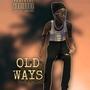 Old Ways