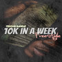 10k in a Week (Freestyle) [Explicit]