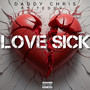 Love Sick (Explicit)