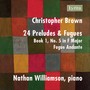 Christopher Brown: 24 Preludes & Fuges, Op. 99, Book 1 No. 5 in F Major: Fugue - Andante (Single)