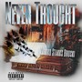 Never Thought (Explicit)