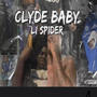 Clyde Baby (Explicit)