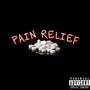 Pain Relief (Explicit)