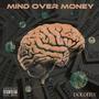 Mind Over Money (Explicit)