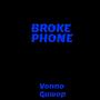 Broke Phone (Explicit)