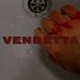 Vendetta (Explicit)