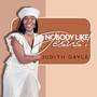 Nobody Like Jesus