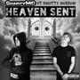 Heaven Sent (feat. Shotty Horroh) [Explicit]