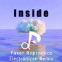 Inside Electronican Remix