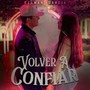 Volver a Confiar