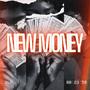 New Money (Explicit)