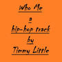 Who Me (Explicit)