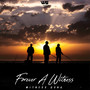 Forever a Witness