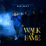 Walk of Fame (Explicit)