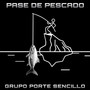 Pase De Pescado (En Vivo)