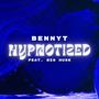 Hypnotized (feat. Big Husk & KBH The Prodigies) [Explicit]