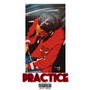 Practice (Explicit)